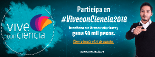 Vive conCiencia 2018. Quinto Concurso de Ciencia, Tecnología e Innovación